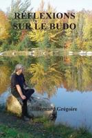 Reflexions sur le budo 2981524054 Book Cover