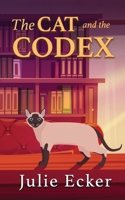 The Cat and the Codex (Aunt Alice's Bookshop Mysteries) B0FN4B1QZS Book Cover