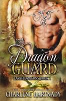 Dragon Guard 1090334532 Book Cover
