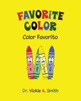 Favorite Color Color Favorito 168515915X Book Cover