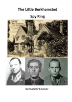 The Little Berkhamsted Spy Ring 1716703441 Book Cover