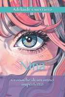 Nina: Cronache di un anno imperfetto (Italian Edition) B0H2S9LGB3 Book Cover