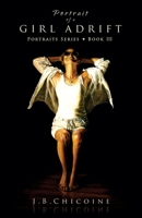 Portrait of a Girl Adrift  (Portraits, #3) 153938019X Book Cover