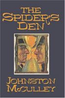 The Spider's Den 1434416682 Book Cover