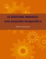 Le disfonie infantili: una proposta terapeutica 1291512187 Book Cover