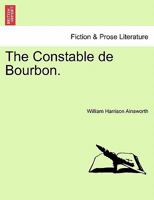 The Constable de Bourbon 9362761734 Book Cover