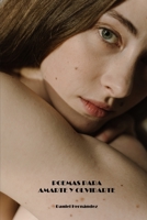 POEMAS PARA AMARTE Y OLVIDARTE B08YHZT411 Book Cover