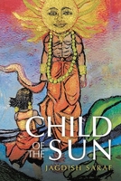 Child of the Sun 1638123306 Book Cover