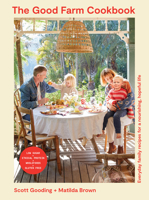 The Good Farm Cookbook 1761500228 Book Cover