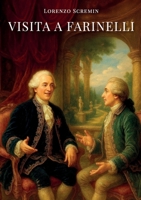 Visita a Farinelli (Italian Edition) B0F8F82K2N Book Cover