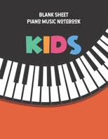 Blank Sheet Piano Music Notebook Kids: Kids Wide Staff Manuscript Paper * Large (8.5 x 11) * 6 Stave * 100 Pages: Key Wave 1673580165 Book Cover