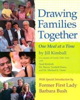 Drawing Families Together, One Meal at a Time 0974564508 Book Cover