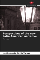 Perspectives of the new Latin American narrative 6208132096 Book Cover