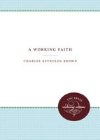 A Working Faith 1432556266 Book Cover