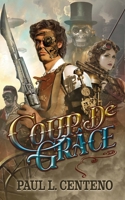 Coup de Grâce 1644565064 Book Cover