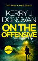 On the Offensive (Ryan Kaine) 1036701743 Book Cover