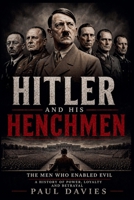 Hitler And His Henchmen B0GZXB2KRM Book Cover
