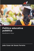 Politica educativa pubblica: Beneficiario in Focus 6203001414 Book Cover