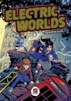 Electric Worlds 1545838593 Book Cover