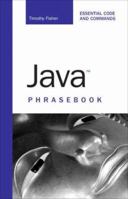 Java Phrasebook (Developer's Library) 0672329077 Book Cover