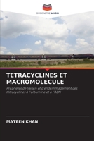 Tetracyclines Et Macromolecule 6203345164 Book Cover