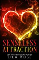 Senseless Attraction 0648496066 Book Cover