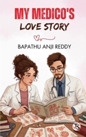 My Medico's Love Story 9368812578 Book Cover