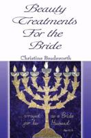 Beauty Treatments for the Bride 1603831029 Book Cover