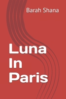 Luna In Paris null Book Cover