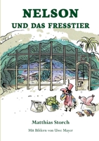 Nelson und das Fresstier 3849598047 Book Cover