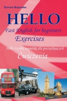 Hello Fast English for beginners. Exercises (Polish version) (Hello Szybki angielski dla początkujących. Ćwiczenia) (Polish edition) 8392744799 Book Cover