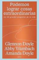 Podemos lograr cosas extraordinarias (Spanish Edition) B0G2YLSB6K Book Cover