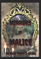 Mirrors of Malice B096TRVX3D Book Cover