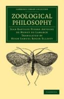 Zoological Philosophy: An Exposition With Regard to the Natural History of Animals 0226468100 Book Cover