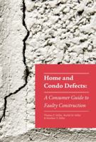 Home And Condo Defects 1938115007 Book Cover