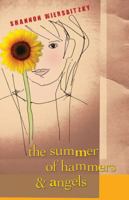 The Summer of Hammers and Angels 1608981126 Book Cover