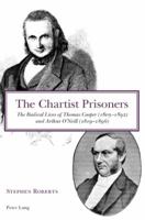 The Chartist Movement: A New Annotated Bibliography 3039113887 Book Cover