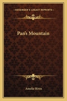 Pan's Mountain (Classic Reprint) 0548495009 Book Cover