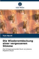 Die Wiederentdeckung einer vergessenen Stimme 6203341991 Book Cover