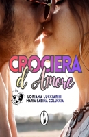 Crociera d'amore (Love in Town) (Italian Edition) B0HC4TYMG6 Book Cover