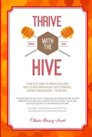 Thrive with The Hive 1326492837 Book Cover