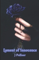 Lament of Innocence B0BSY6621F Book Cover