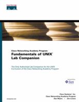 Cisco Networking Academy Program: Fundamentals of UNIX Lab Companion 1587130459 Book Cover