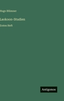 Laokoon-Studien: Erstes Heft 356344756X Book Cover