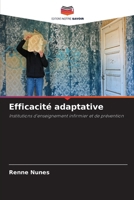 Efficacité adaptative (French Edition) 6208505917 Book Cover