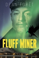 Fluff Miner 1738727904 Book Cover