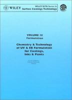 Chemistry & Technology for UV & Eb Formulation for Coatings, Inks & Paints, Formulation 0471978930 Book Cover