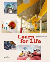 Learn for Life: New Architecture for New Learning 3899554140 Book Cover