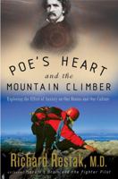 Poe's Heart and the Mountain Climber: Exploring the Effect of Anxiety on Our Brains and Our Culture 1400048508 Book Cover
