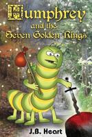 Humphrey and the 7 Golden Rings 0991574117 Book Cover